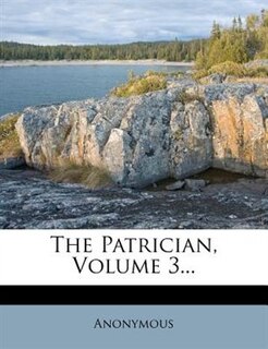 Couverture_The Patrician, Volume 3...