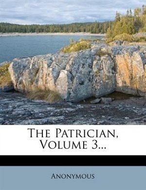 Couverture_The Patrician, Volume 3...