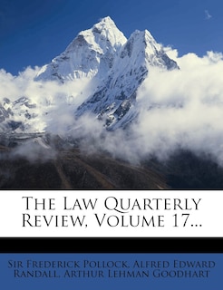 Couverture_The Law Quarterly Review, Volume 17...