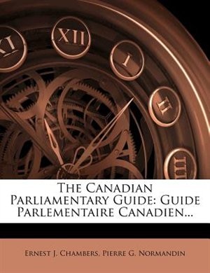 Front cover_The Canadian Parliamentary Guide