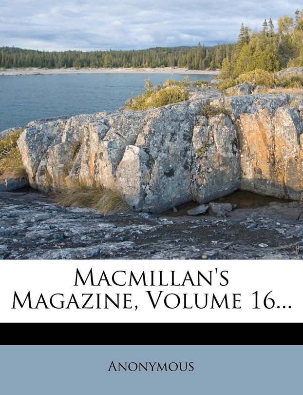 Front cover_Macmillan's Magazine, Volume 16...