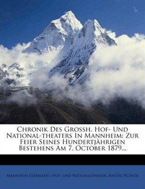 Couverture_Chronik Des Grossh. Hof- Und National-theaters In Mannheim