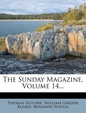 Couverture_The Sunday Magazine, Volume 14...