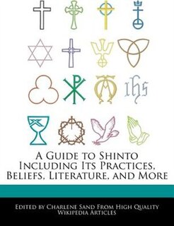 Couverture_A Guide To Shinto Including Its Practices, Beliefs, Literature, And More