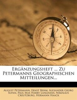 Couverture_Erg&auml;nzungsheft ... Zu Petermanns Geographischen Mitteilungen...