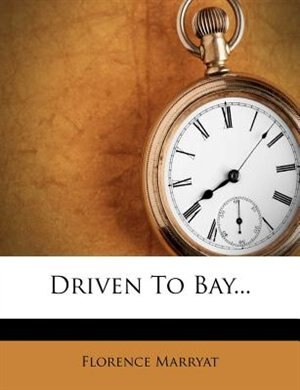 Couverture_Driven To Bay...