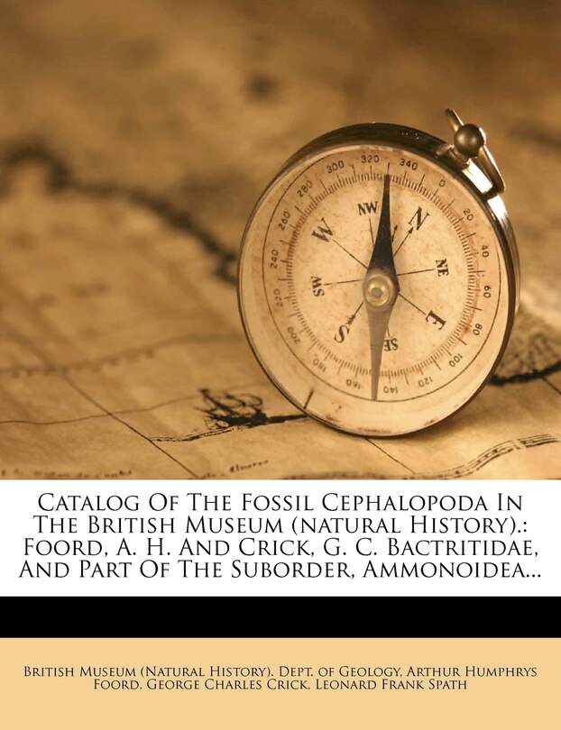 Front cover_Catalog Of The Fossil Cephalopoda In The British Museum (natural History).