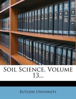 Front cover_Soil Science, Volume 13...