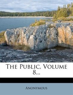 Front cover_The Public, Volume 8...