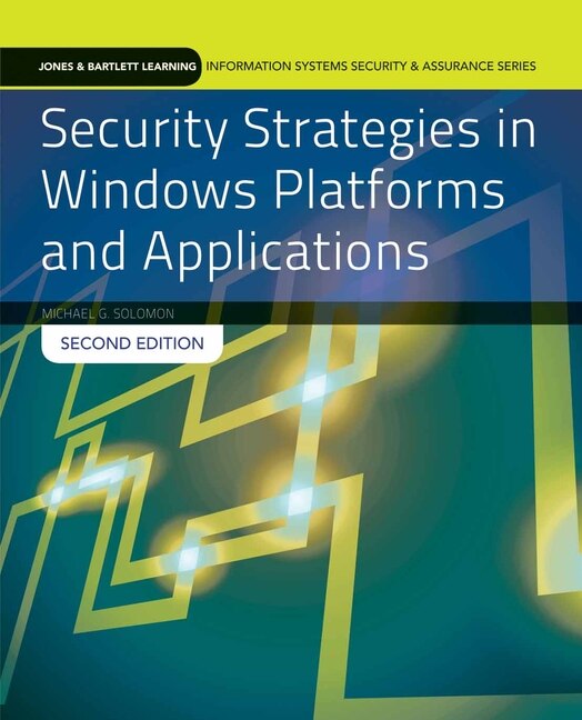 Front cover_Security Strategies In Windows Platforms And Applications