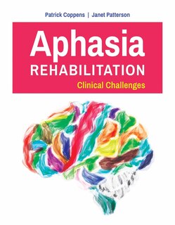 Couverture_Aphasia Rehabilitation: Clinical Challenges