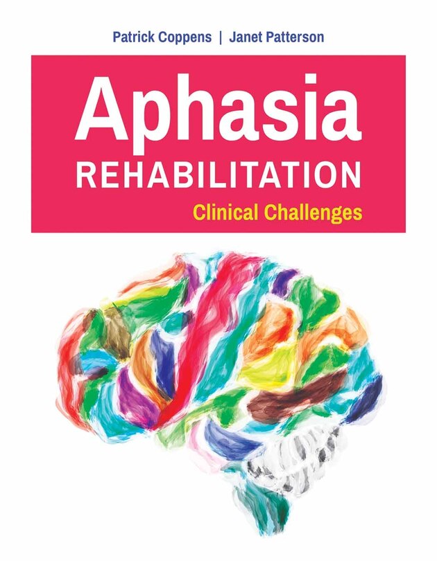 Couverture_Aphasia Rehabilitation: Clinical Challenges