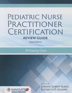 Front cover_Pediatric Nurse Practitioner Certification Review Guide + Navigate 2 Preferred Access