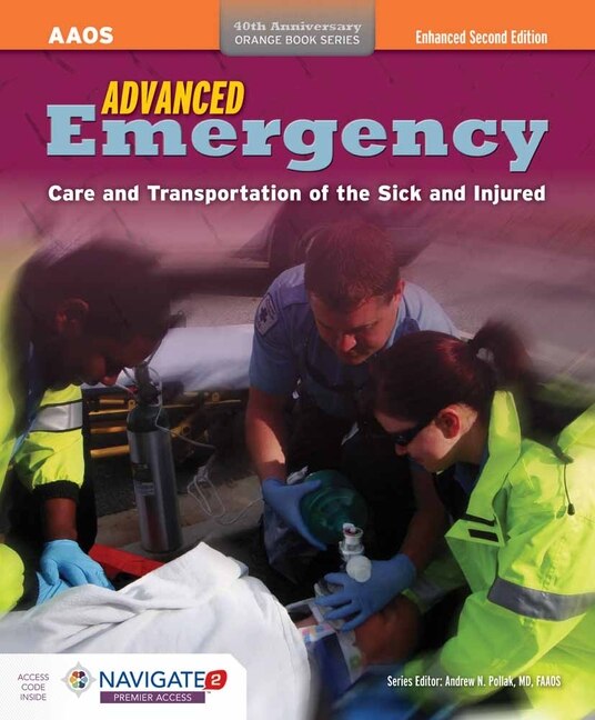 Advanced Emergency Care And Transportation Of The Sick And Injured + Navigate 2 Premier Access