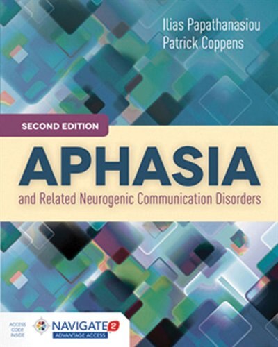 Couverture_Aphasia And Related Neurogenic Communication Disorders + Navigate 2 Advantage Access