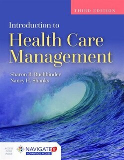 Introduction To Health Care Management + Navigate 2 Advantage Access