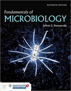 Fundamentals Of Microbiology + Navigate 2 Advantage Access: Includes Navigate 2 Advantage Access