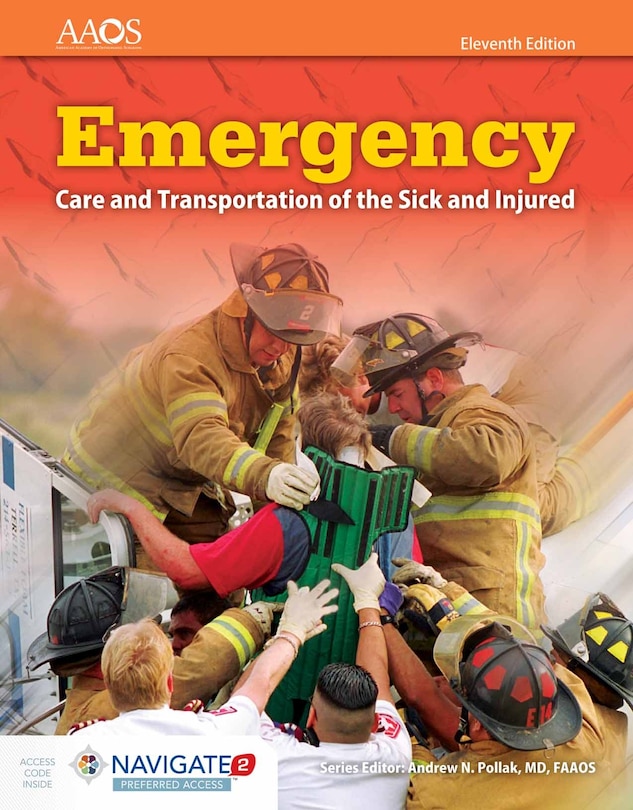 Front cover_Emergency Care and Transportation of the Sick and Injured Includes Navigate Preferred Access