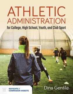 Couverture_Athletic Administration for College, High School, Youth, and Club Sport