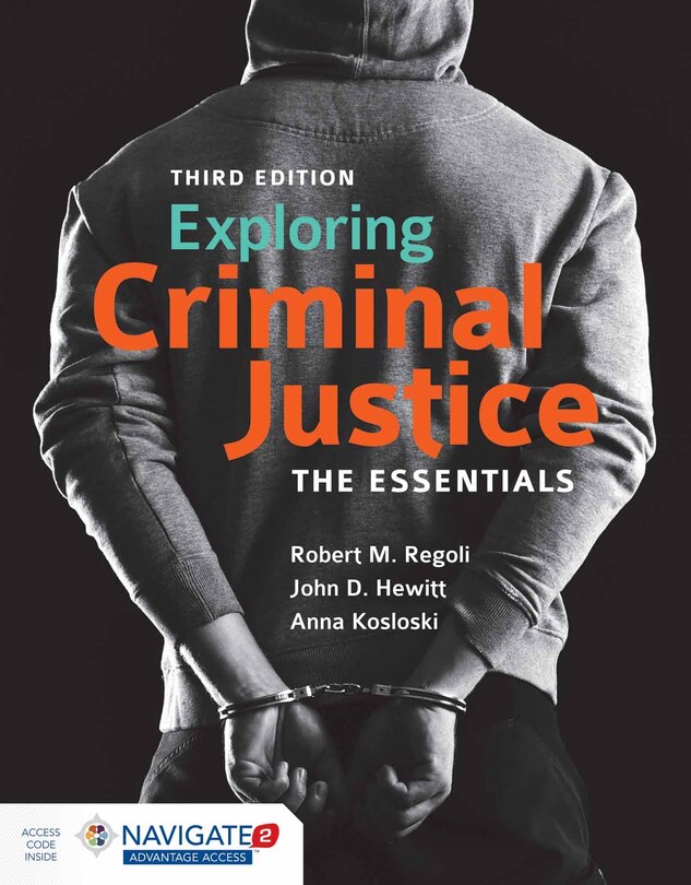Front cover_Exploring Criminal Justice: The Essentials, Third Edition and Write & Wrong, Second Edition