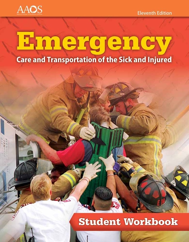 Couverture_Emergency Care and Transportation of the Sick and Injured Student Workbook