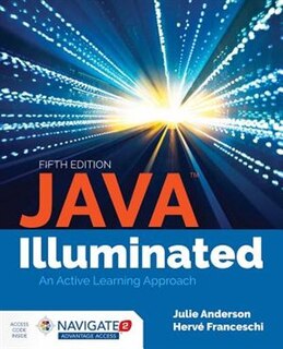 Java Illuminated: An Active Learning Approach + Navigate 2 Advantage Access: An Active Learning Approach (includes Navigate 2 Advantage Access)