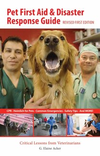 Front cover_Pet First Aid And Disaster Response Guide