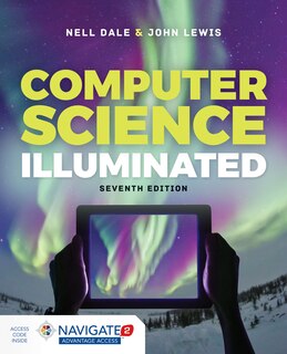 Front cover_Computer Science Illuminated 7e W/ Advantage Access