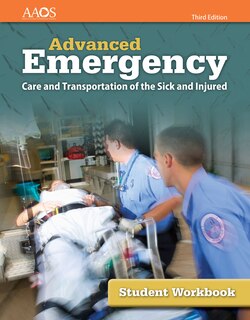 Couverture_Advanced Emergency Care and Transportation of the Sick and Injured Student Workbook
