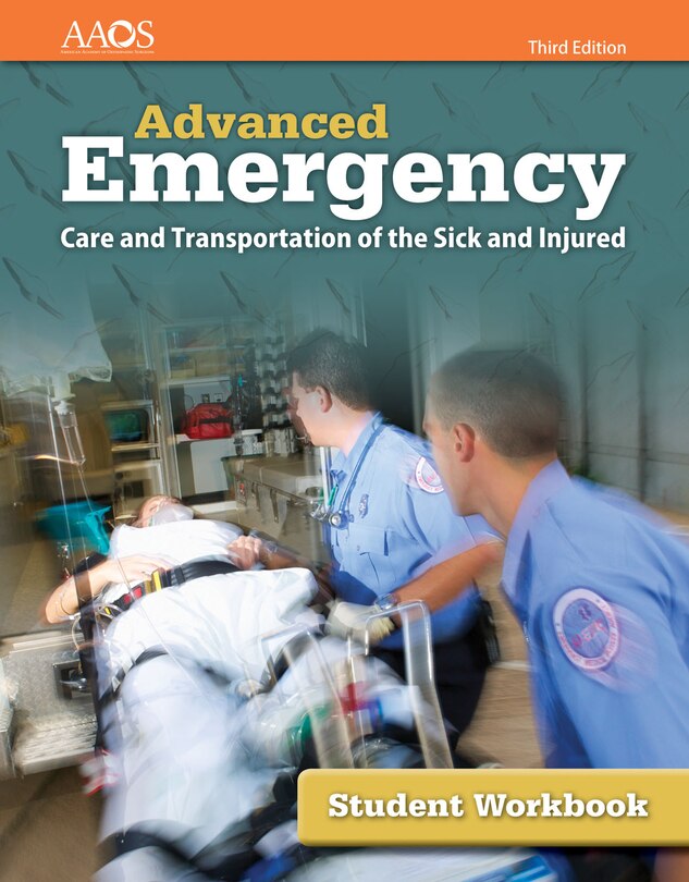 Couverture_Advanced Emergency Care and Transportation of the Sick and Injured Student Workbook