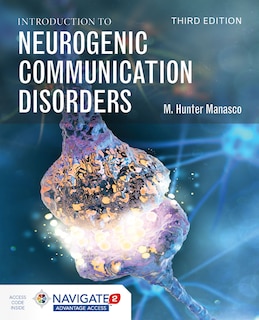 Introduction to Neurogenic Communication Disorders