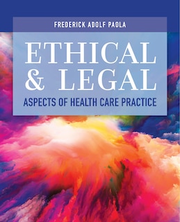 Front cover_Ethical and Legal Aspects of Health Care Practice