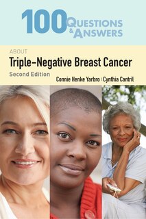 Front cover_100 Questions & Answers about Triple-Negative Breast Cancer