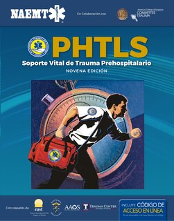 Front cover_Phtls Spanish: Soporte Vital de Trauma Prehospitalario, Novena Edición