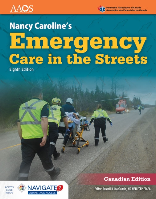 Nancy Caroline Emerg Care In T He Streets W Nav 2 Advt 8e Cdn
