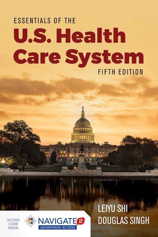 Front cover_Essentials of the U.S. Health Care System with Advantage Access and the Navigate 2 Scenario for Health Care Delivery