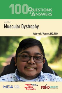 Front cover_100 Questions & Answers about Muscular Dystrophy