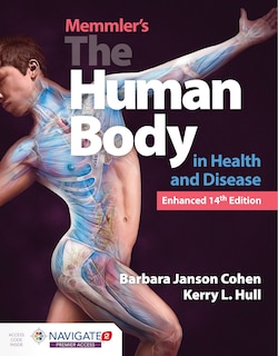 Couverture_Memmler's the Human Body in Health and Disease, Enhanced Edition