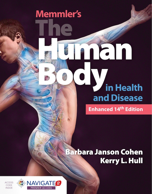 Front cover_Memmler's the Human Body in Health and Disease, Enhanced Edition