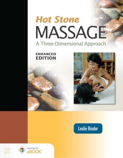 Couverture_Hot Stone Massage: A Three-Dimensional Approach, Enhanced Edition