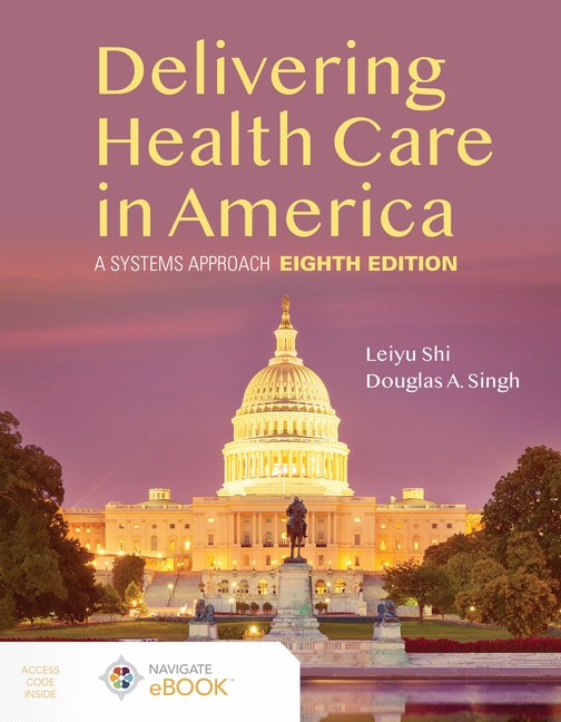 Front cover_Delivering Health Care in America: A Systems Approach