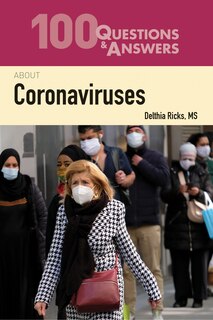 Front cover_100 Questions & Answers about Coronaviruses