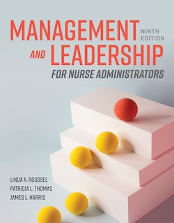 Front cover_Management and Leadership for Nurse Administrators