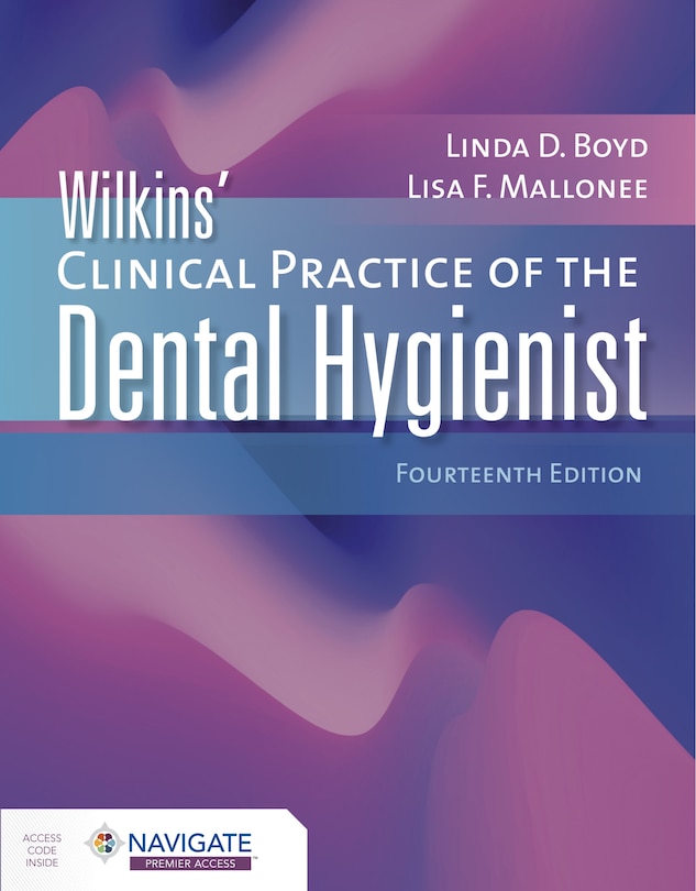 Front cover_Wilkins' Clinical Practice of the Dental Hygienist