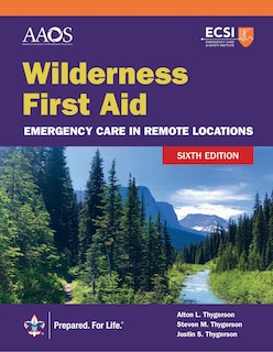 Front cover_Wilderness First Aid: Emergency Care in Remote Locations