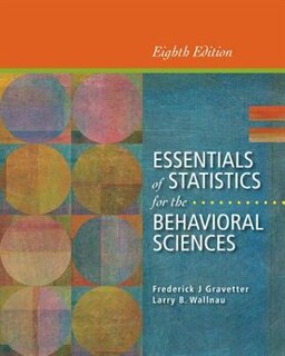 Cengage Advantage Books: Essentials Of Statistics For The Behavioral Sciences, Loose-leaf Version