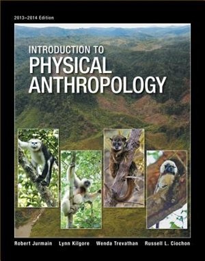 Introduction To Physical Anthropology