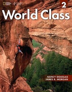 World Class 2: Student Book/online Workbook Package: Expanding English Fluency