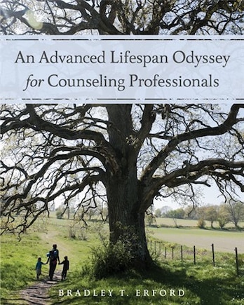 An Advanced Lifespan Odyssey For Counseling Professionals