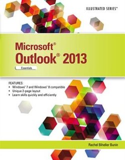 Microsoft Office Outlook 2013: Illustrated Essentials